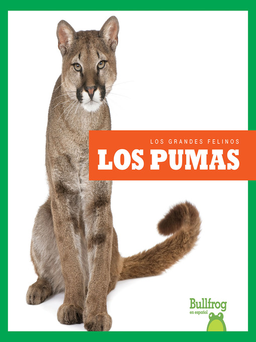 Title details for Los pumas (Cougars) by Marie Brandle - Available